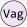 Vag